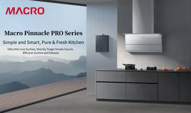 Macro Pro Zhiji PRO innovates the traditional cleaning method of hoods